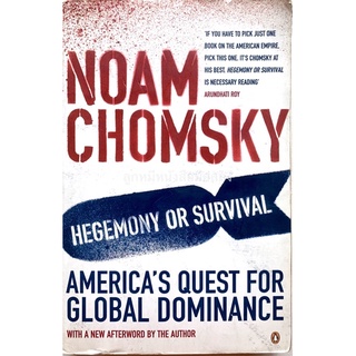 Noam Chomsky : Hegemony or Survival