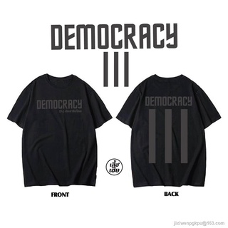 CZH (🔥พร้อมส่ง🔥)เสื้อDEMOCRACY เสื้อยืดประชาธิปไตย แบบสตรีท ผ้าCOTTON 100% S M L