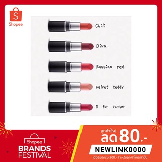 MAC mini lipstick 1.8g #Mehr,Velvet Teddy,Twig,Russian Red,Chili,Diva,Ruby Woo,Whirl มินิลิปสติก ของแท้จากUSA