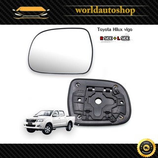 เนื้อเลนส์กระจก เลนส์กระจกมองข้าง ข้าง ขวา+ซ้าย Rh+Lh ใส่ Toyota Hilux Vigo Toyota  Hilux Vigo Mk6 ปี2005-2014