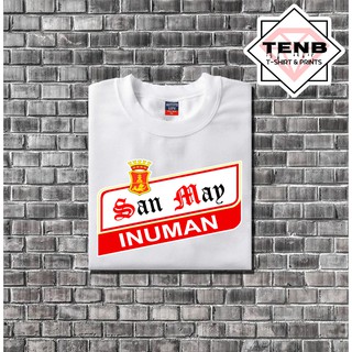 แนวโน้ม SAN MAY INUMAN สโลแกนเสื้อยืดพิมพ์สําหรับผู้ชายและผู้หญิง H].