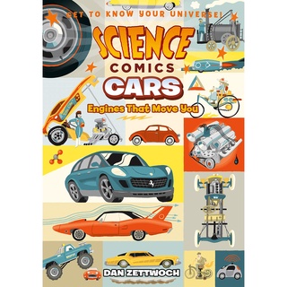 สั่งเลย หนังสือมือ1! SCIENCE COMICS: CARS: ENGINES THAT MOVE YOU