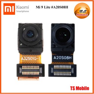 กล้องหน้า Xiaomi Mi 9,Mi 9 Lite #A20S08H