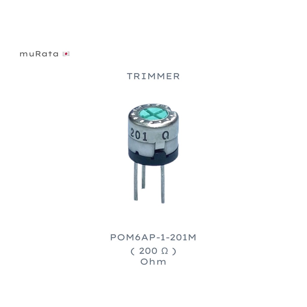 VR Trimpot Trimmer Potentiometer 200 Ohm 201M ตัวต้านทานปรับค่าได้ Variable Resistor muRata 🇯🇵 (PACK