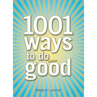 DKTODAY หนังสือ 1001 WAYS TO DO GOOD