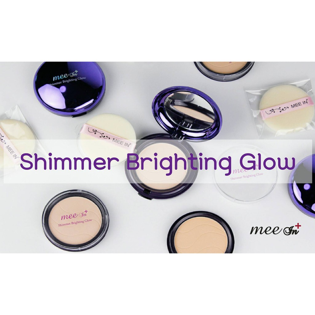 แป้งรองพื้นเกาหลี มีอิน MEE IN​ Shimmer Brighting Glow ซื้อ1แถม1(แถมรีฟิว)
