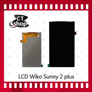 สำหรับ Wiko Sunny 2plus/Wiko sunny 2+ อะไหล่หน้าจอจอภาพด้านใน หน้าจอ LCD Display อะไหล่มือถือ คุณภาพดี CT Shop