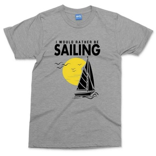 เสื้อยืดผ้าฝ้าย เสื้อยืด พิมพ์ลายการ์ตูนตลก Rather Be Sailing Holiday Tourism สําหรับผู้ชาย