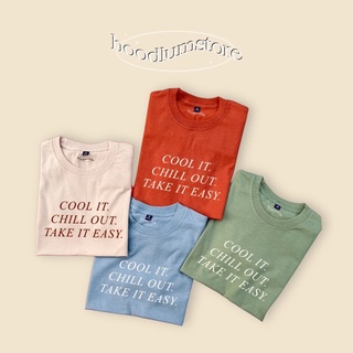 𝘾𝙊𝙊𝙇 𝙄𝙏. 𝘾𝙃𝙄𝙇𝙇 𝙊𝙐𝙏. 𝙏𝘼𝙆𝙀 𝙄𝙏 𝙀𝘼𝙎𝙔. cotton 100% อ่านรายละเอียดสินค้าก่อนน้า