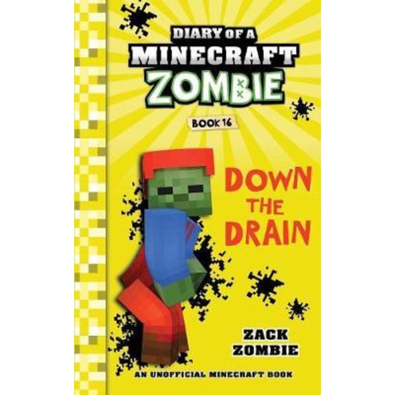 Diary of a Minecraft Zombie Book 16 : Down The Drain โดย Zack Zombie (ปกอ่อน)