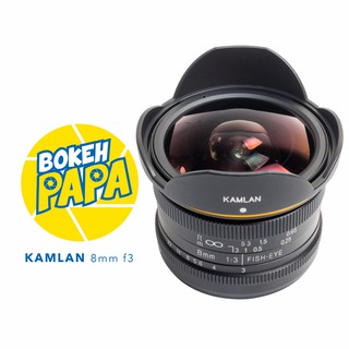 Kamlan 8mm F3 ( เลนส์ Fisheye ) ( เลนส์มือหมุน ) ( เลนส์ ฟิชอาย ) ( เลนส์ฟิชอาย ) ( 8 mm ) ( 7.5mm ) ( 7.5 mm )