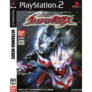 แผ่นเกมส์ Ultraman Nexus แผ่นCD PS2 Playstation2 คุณภาพสูง ราคาถูก