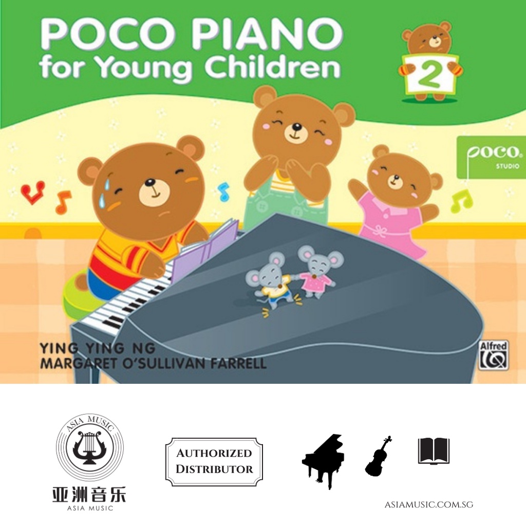 AUTHORZED DISTRIBUTOR - POCO PIANO FOR YOUNG CHILDREN - BOOK 2 - YING YING NG