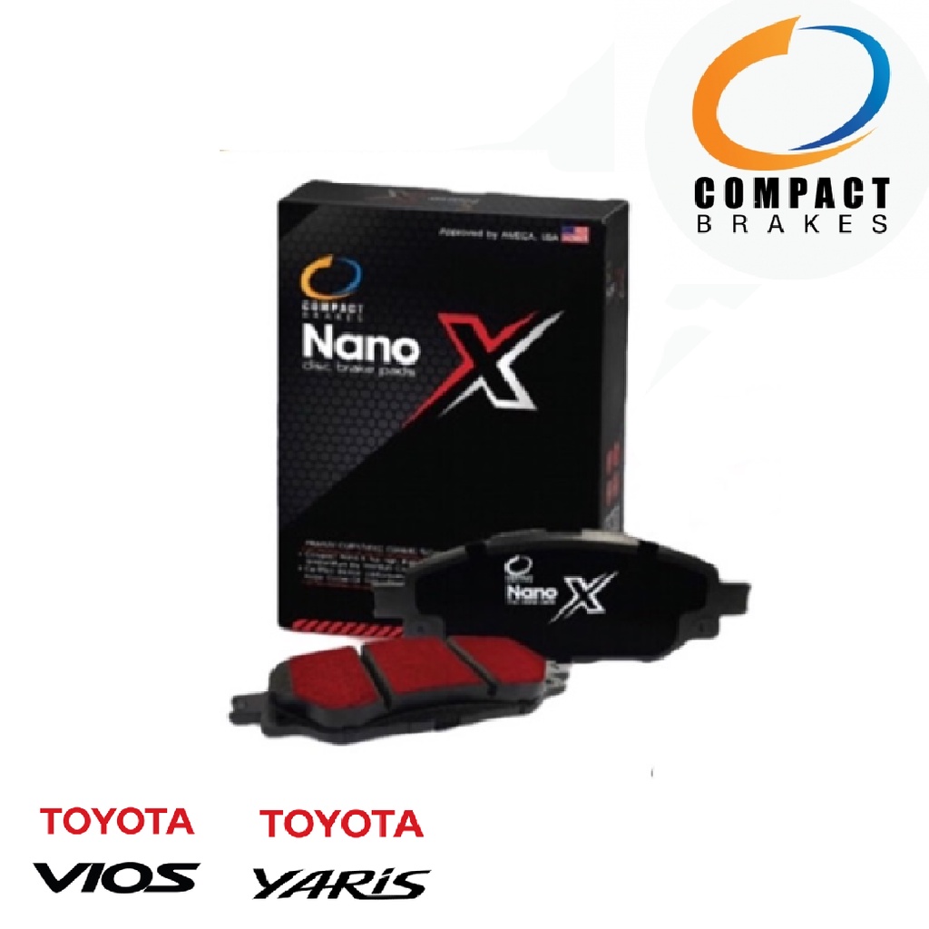 COMPACT NANO X ผ้าเบรค TOYOTA VIOS YARIS โตโยต้า วีออส ยาริส