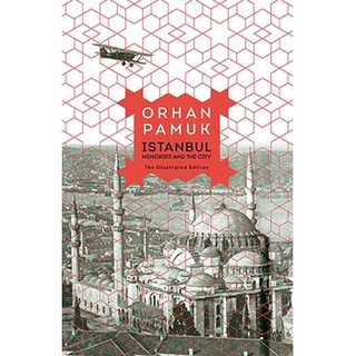 หนังสือใหม่พร้อมส่ง ISTANBUL: MEMORIES AND THE CITY (ILLUSTRATED EDITION)