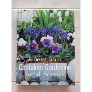 READERS DIGEST Container Gardening for all Seasons หนังสือปกแข็ง ภาษาอังกฤษ มือสอง