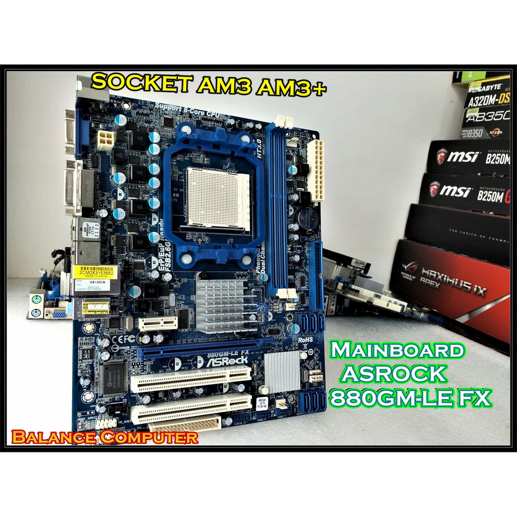 Mainboard เมนบอร์ด Socket AM3 AM3+ ASROCK 880GM-LE FX | Shopee Thailand