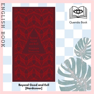 [Querida] หนังสือภาษาอังกฤษ Beyond Good and Evil [Hardcover] by Friedrich Nietzsche