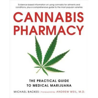 [Canabis book] [CBD] Cannabis Pharmacy : The Practical Guide to Medical Marijuana (Revised Updated) [Paperback]