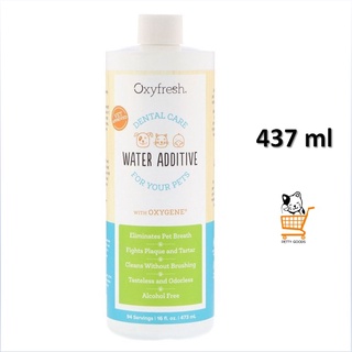 Oxyfresh Pet Water Additive 437 ml กำจัดกลิ่นปาก คราบหินปูน สัตว์เลี้ยง สุนัข แมว หยดน้ำดื่ม