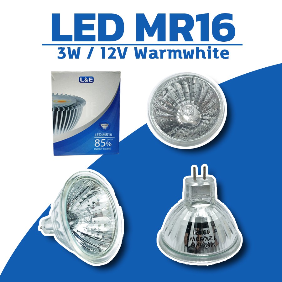 หลอดไฟ LED MR 16 (warmwhite) L&E