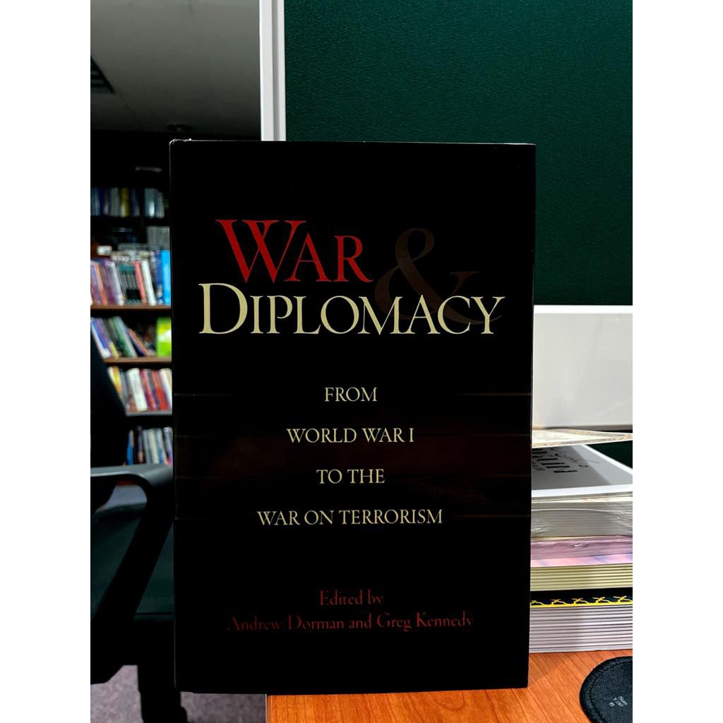 War & Diplompy From World War 1 To The War On Terrorism - ANDREW DORMAN