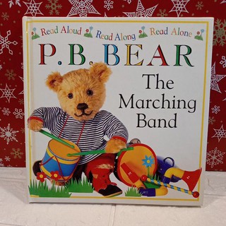 Read Aloud : P.B. Bear the marching band ปกแข็ง มือสอง -cb3