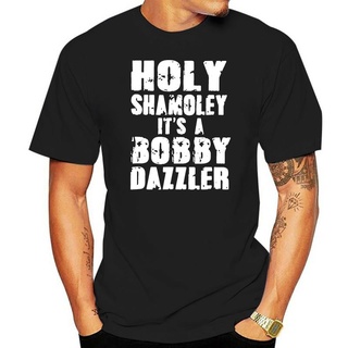 เสื้อยืดผ้าฝ้าย เสื้อยืดลําลอง ผ้าฝ้าย ลาย Holy Shamoley ItS A Bobby Dazzler สีดํา สําหรับผู้ชาย ไซซ์ S - 3Xl