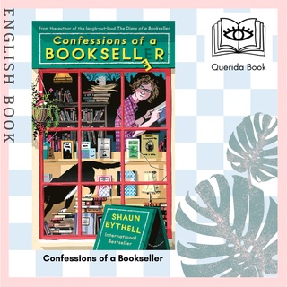 [Querida] หนังสือภาษาอังกฤษ Confessions of a Bookseller by Shaun Bythell