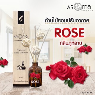 กลิ่นกุหลาบ ก้านไม้หอมปรับอากาศ ขนาด30ml. by Aroma Secrets