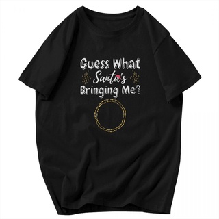 [S-5XL] เสื้อยืดแขนสั้น คอกลม พิมพ์ลายคริสต์มาส Guess What SantaS Bringing Me สําหรับผู้ชายตั้งครรภ์ ab