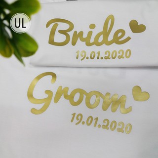 เสื้อคู่รักสกรีนGroom&amp;Bride ถ่ายพรีน่ารัก [พร้อมส่ง] C120 ตัวละ