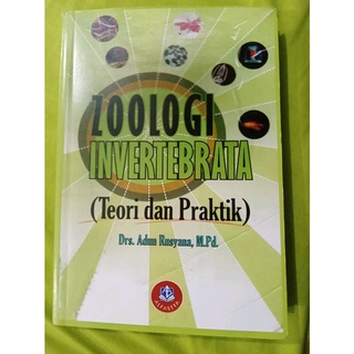 Invertebratebrate Zooology Book Theory And Practice BY ADUN RUSYANA