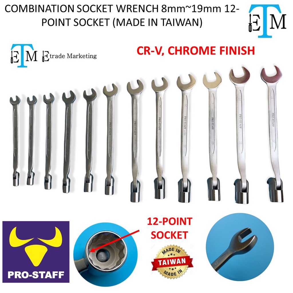 PRO-STAFF COMBINATION SOCKET WRENCH 8mm~19mm 12-POINT SOCKET (MADE IN TAIWAN)