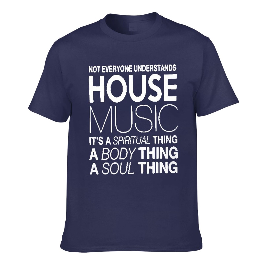 House Music Dj Not ทุกคน Understands House Music Dj เสื้อยืดแขนสั้นผู้ชาย