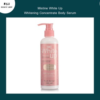 โลชั่น เซรั่ม Mistine White Up Whitening Concentrate Body Serum มิสทีน ไวท์ อัพ ไวท์เทนนิ่ง คอนเซนเทรท บอดี้ เซรั่ม