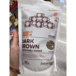 น้ำตาลอ้อย ธรรมชาติ 100% น้ำตาลทรายแดง ดาร์ค บราวน์ มัสโควาโด 500 G. Dark Brown Muscovado Sugar ( Good Sugaaar Brand )