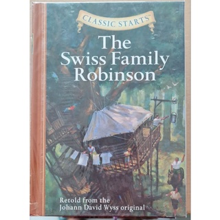 Classic start The Swiss family Robinson book เหมาะสำหรับน้องที่อ่านเองได้แล้ว