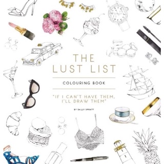 The Lust List: Colouring Book