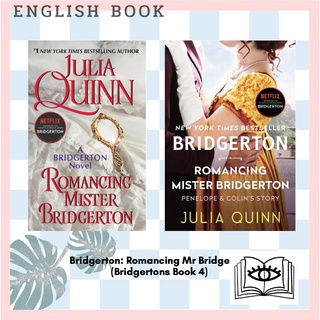 [Querida] หนังสือภาษาอังกฤษ Bridgerton: Romancing Mr Bridgerton (Bridgertons Book 4) by Julia Quinn