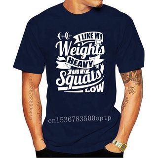 เสื้อยืดผ้าฝ้ายพิมพ์ลายแฟชั่น ขายดี เสื้อยืดแขนสั้น พิมพ์ลาย I Like My Weights Heavy My Squats สไตล์ฮิปฮอป สําหรับผู้ชาย