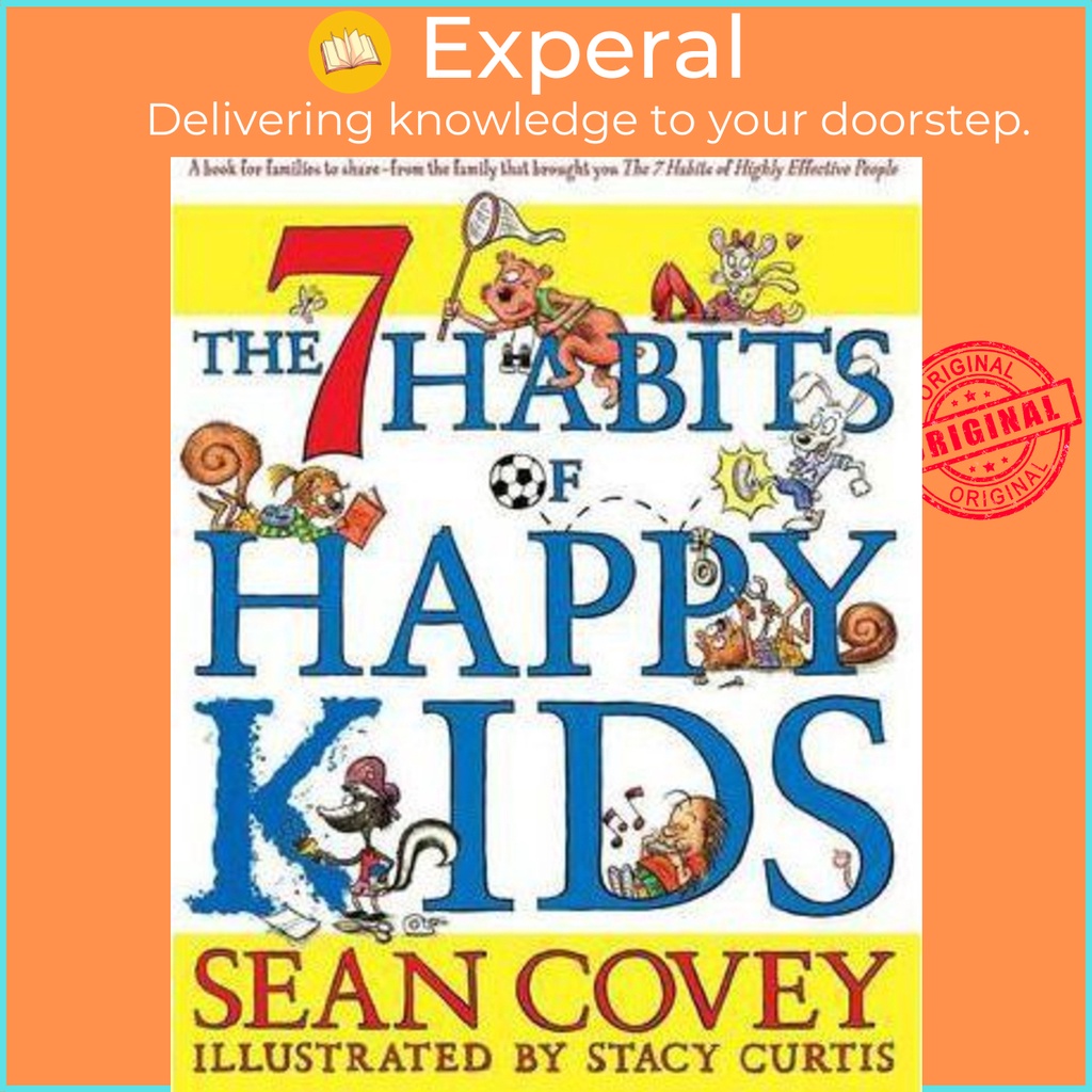 7 Habits of Happy Kids โดย Sean Coopy (ฉบับสหราชอาณาจักร ปกอ่อน)