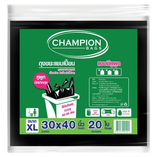 ถุงขยะแบบหูผูก 30x40 นิ้ว 20 ใบ/แพ็ค CHAMPION Garbage Bags with Ear Tie 30x40 inches, 20 pieces / pack CHAMPION