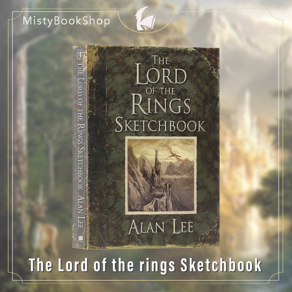 [พรีออเดอร์ 9-15วัน] The Lord of the Rings Sketchbook / The Hobbit / Lord of the rings / JRR Tolkien / หนังสือภาษาอังกฤษ