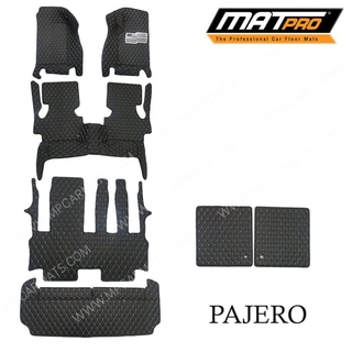 MatPro พรมปูพื้นเข้ารูป5D 6D Premium Fitted Leather Car Mats สำหรับรถรุ่น  Mitsubishi PAJERO ปี2012-2014