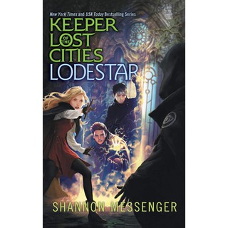 Lodestar ( Keeper of the Lost Cities 5 ) (Reprint) [Paperback]