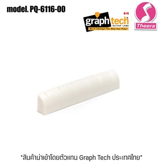 Nut กีต้าร์ GRAPHTECH รุ่น PQ-6116-00 หย่องบนกีต้าร์  GRAPHTECH TUSQ NUT SLOTTED 1 11/16″ โดยตัวแทนจำหน่ายในไทย