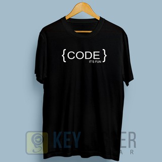 เสื้อยืด พิมพ์ลายโปรแกรมเมอร์ Code Its Fun 98