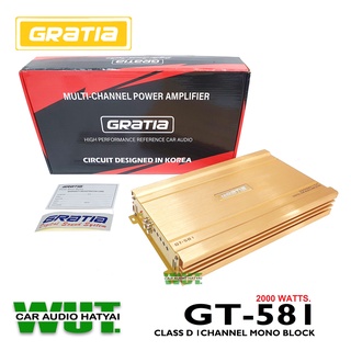 GRATIA เพาเวอร์แอมป์คลาสดี ขับซับวูปเฟอร์/ซับเบส ClassD กำลังขับ 2000Watts./วัตต์ 1Channel/1ชาแนล gratia รุ่น GT-581