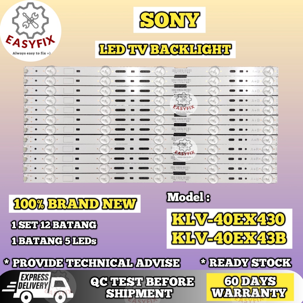 KLV-40EX43B KLV-40EX43A KLV-40EX430 / SONY 40 INCH LED TV BACKLIGHT (TV LAMP) 40EX430 KLV 40EX43B Ml